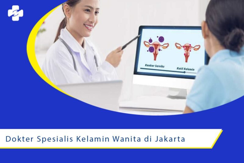 Dokter Spesialis Kelamin Wanita Di Jakarta Klinik Utama Sentosa