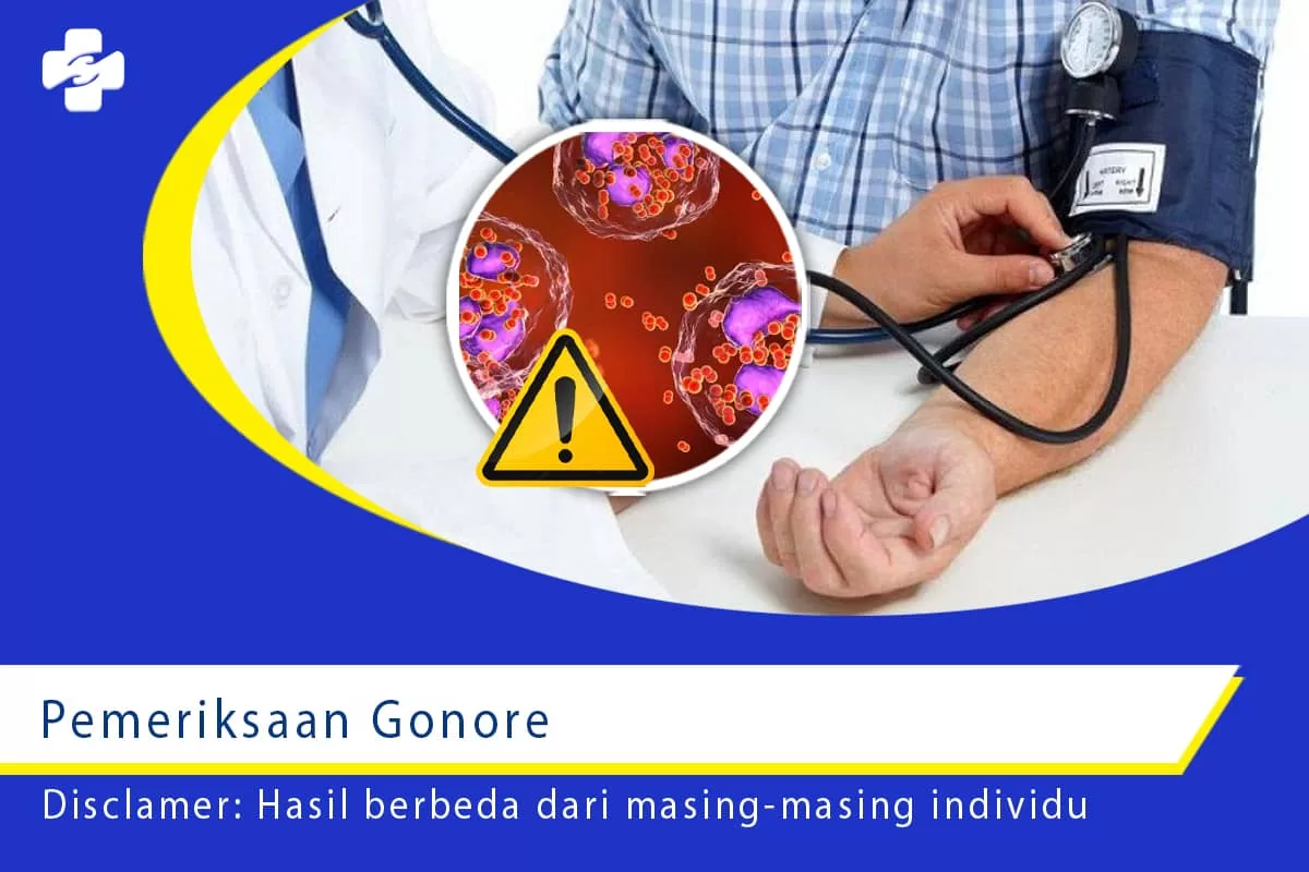 Apa Saja Pemeriksaan Untuk Penyakit Gonore Di Klinik