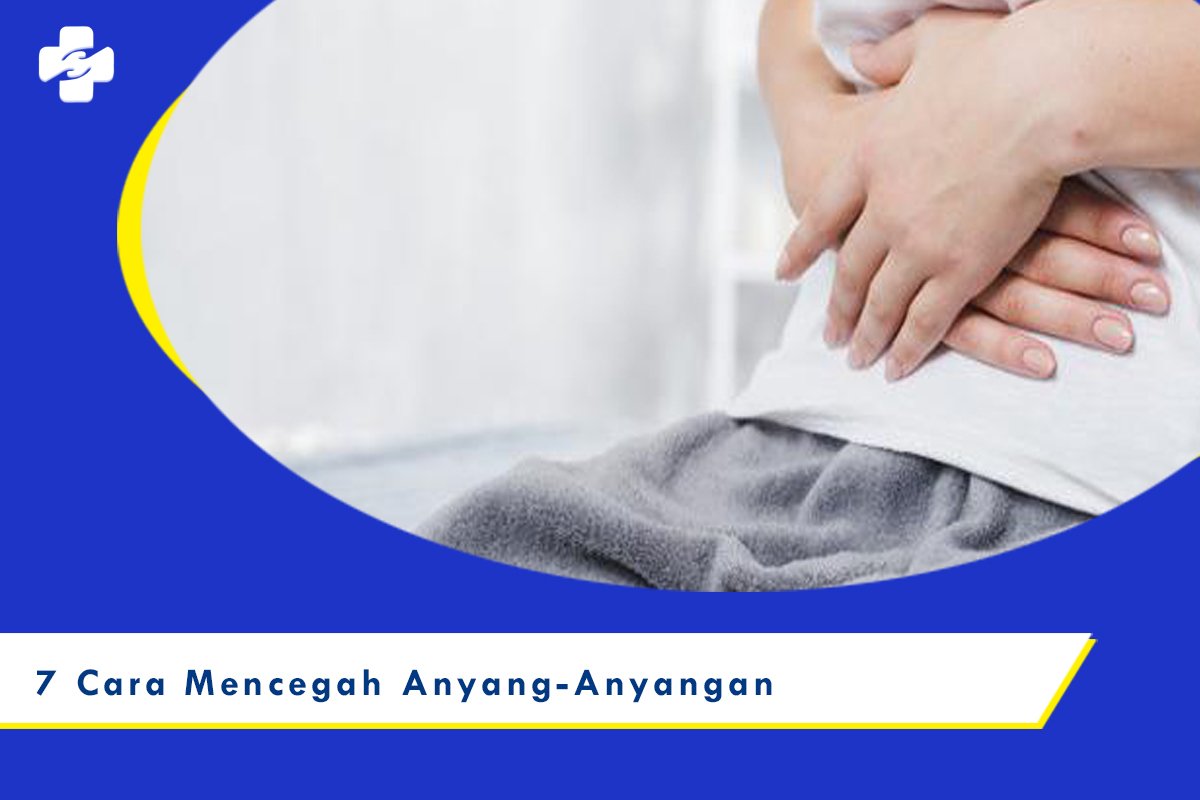 7 Cara Sederhana Mencegah Anyang-Anyangan (Disuria)