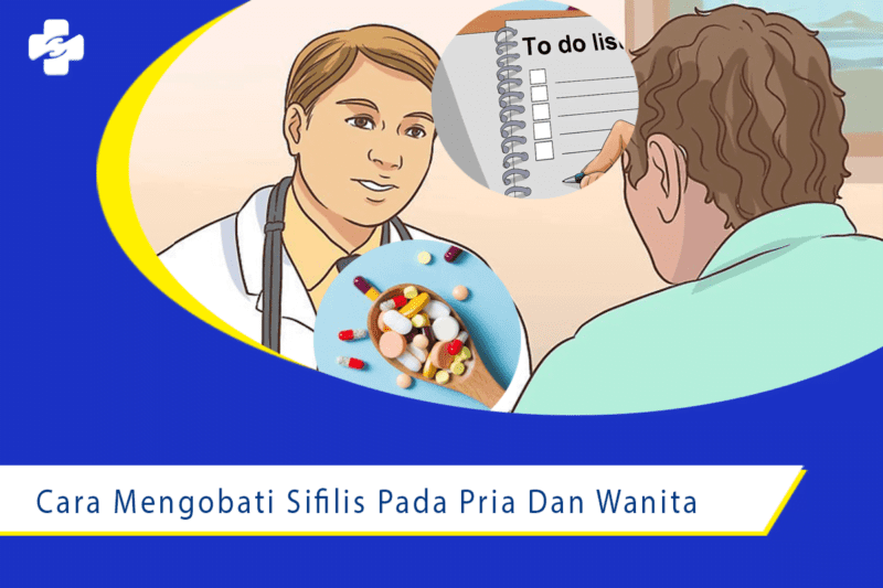 Cara Mengobati Penyakit Sifilis Pada Wanita Dan Pria Klinik Utama Sentosa