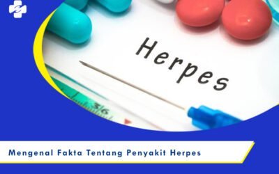 Klinik Sentosa Jakarta - Mengenal Fakta Tentang Herpes