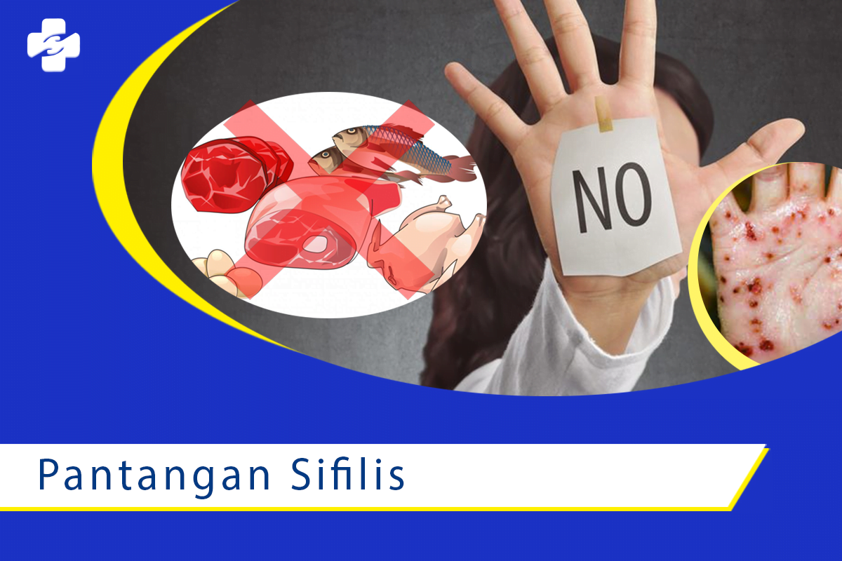 Pantangan Makanan Bagi Penderita Sifilis Klinik Utama Sentosa