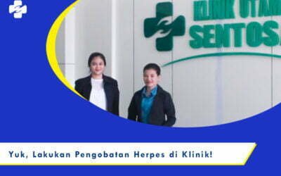 Pengobatan Herpes di Klinik Kelamin Terdekat