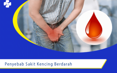 3 Penyebab Dari Sakit Kencing Berdarah