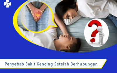 5 Penyebab Sakit Kencing Setelah Berhubungan Intim