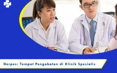 Tempat Pengobatan Herpes di Klinik Spesialis