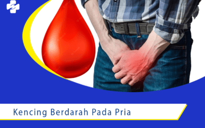 5 Penyebab Kencing Berdarah Pada Pria