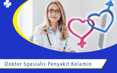 Berobat Manjur ke Dokter Spesialis Penyakit Kelamin