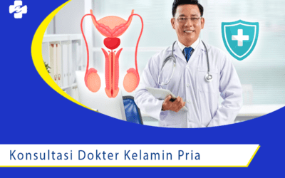Jangan Ragu untuk Konsultasi Dokter Kelamin Pria