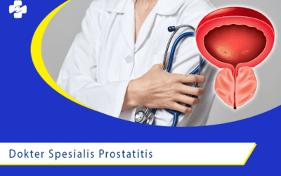 Dokter Spesialis Prostatitis di Kelapa Gading