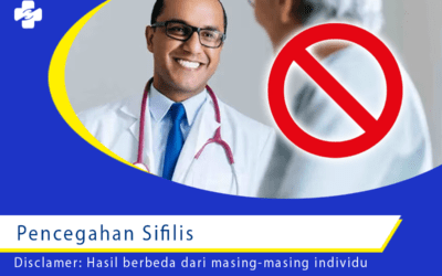 5 Cara Pencegahan Sifilis yang Harus Anda Lakukan