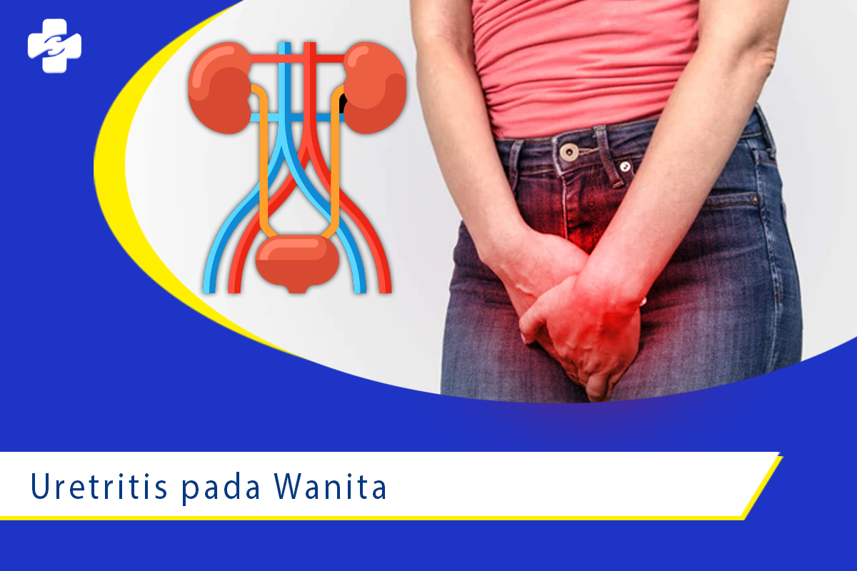 Ternyata Seperti Ini Uretrits Pada Wanita Loh Klinik Utama Sentosa