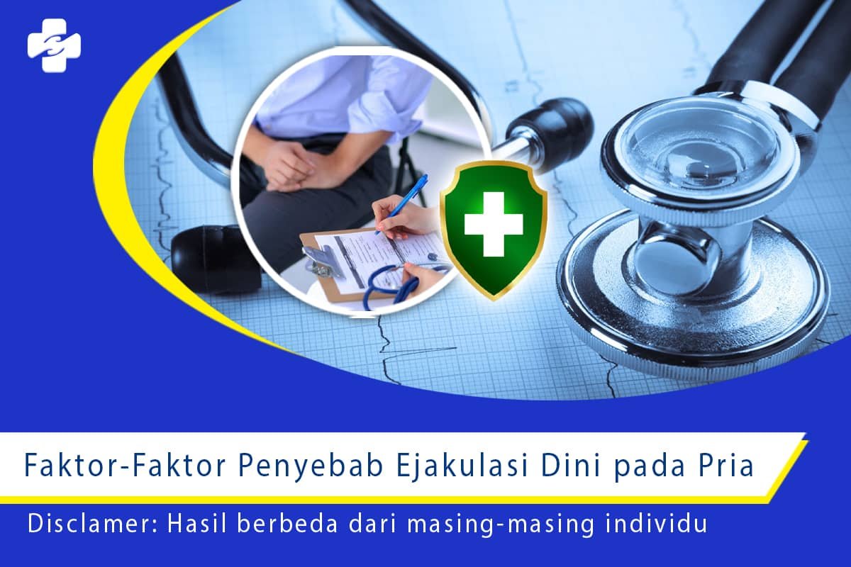 Faktor Faktor Penyebab Ejakulasi Dini Klinik Utama Sentosa