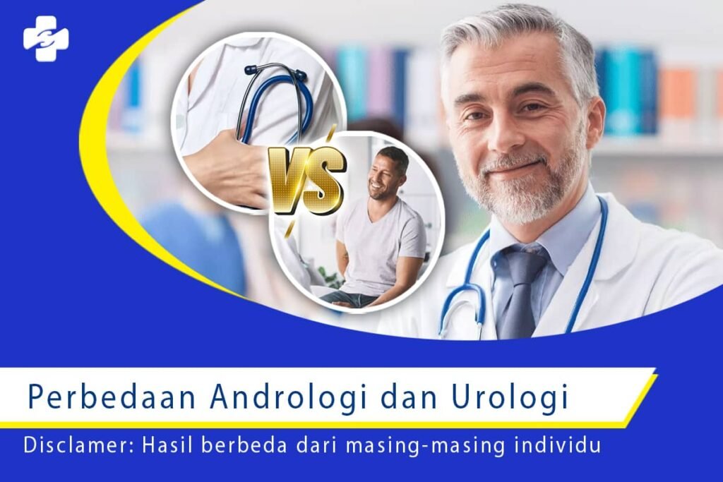 Ahli Medis Andrologi Memiliki Perbedaan dengan Ahli Urologi?