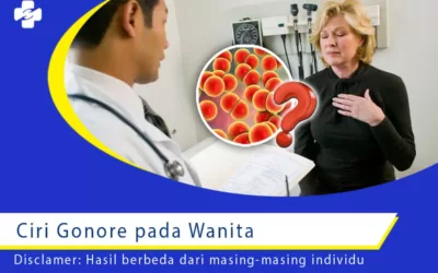 Mengetahui Ciri Gonore (Kencing Nanah) pada Wanita