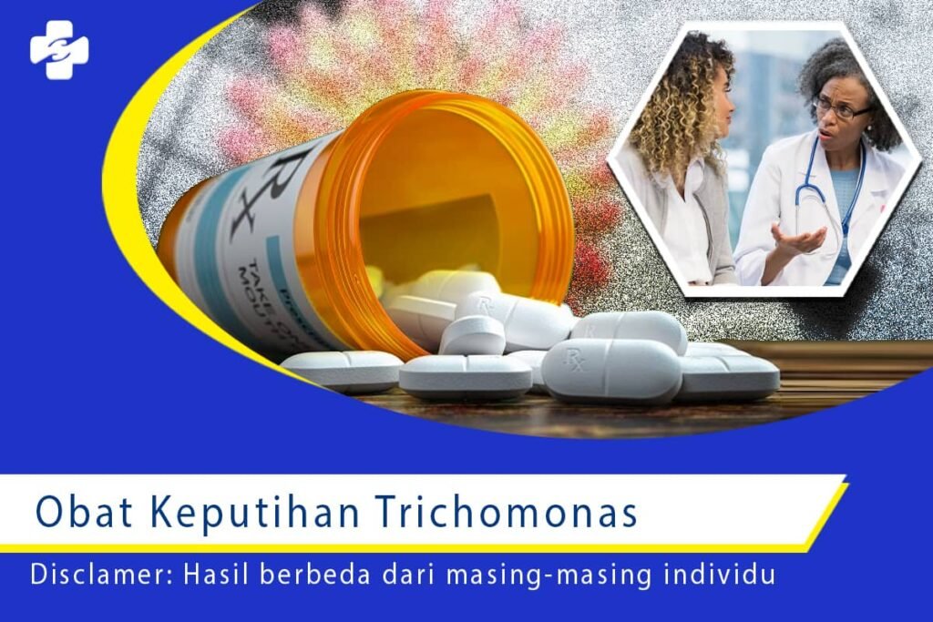 Obat Keputihan Trichomonas 1