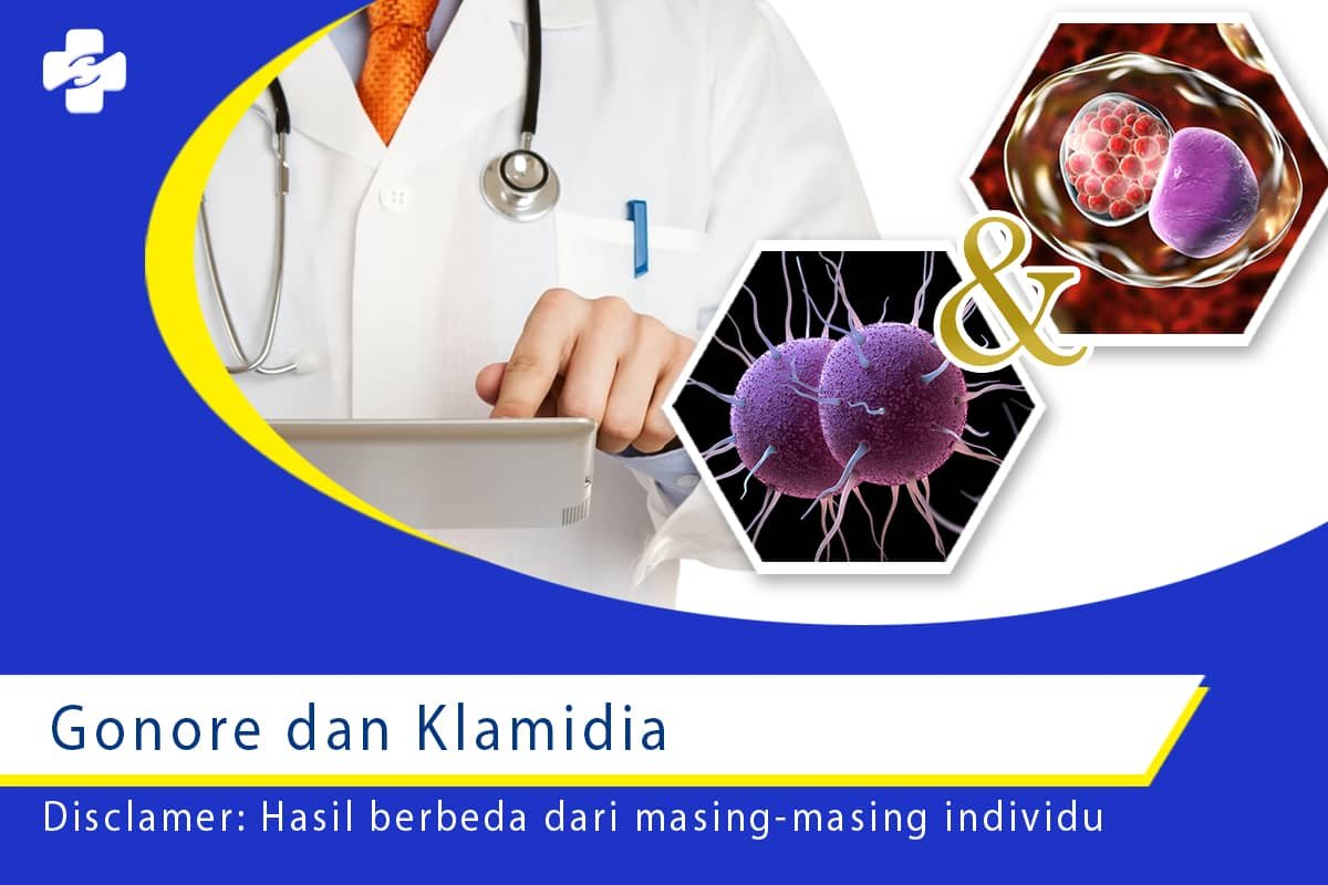 Gonore dan Klamidia, Apa Sama dan Perbedaannya? Klinik Utama Sentosa