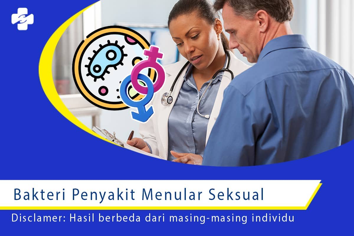 4 Bakteri Penyakit Menular Seksual (PMS) | Klinik Utama Sentosa