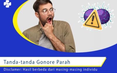 Tanda-tanda Gonore Parah