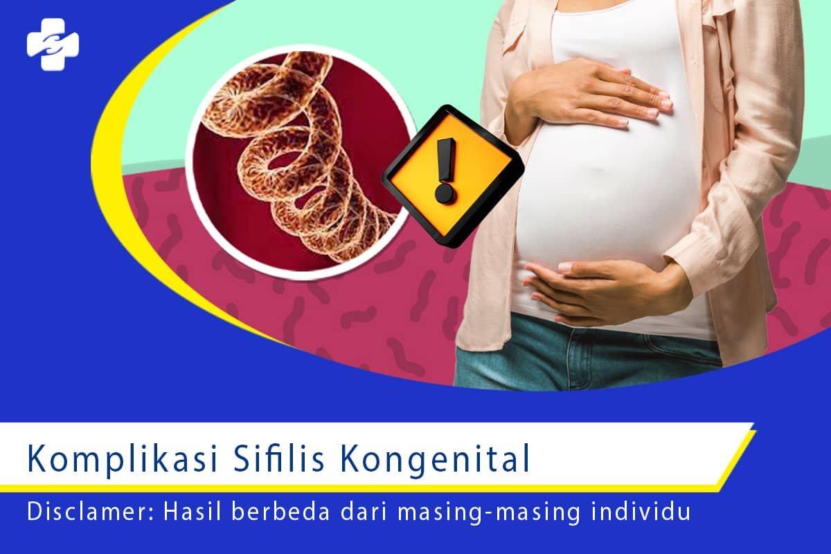 Awas Komplikasi Sifilis Kongenital Harus Dicegah Klinik Utama Sentosa