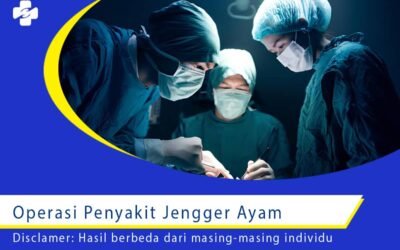 Operasi Penyakit Jengger Ayam 1