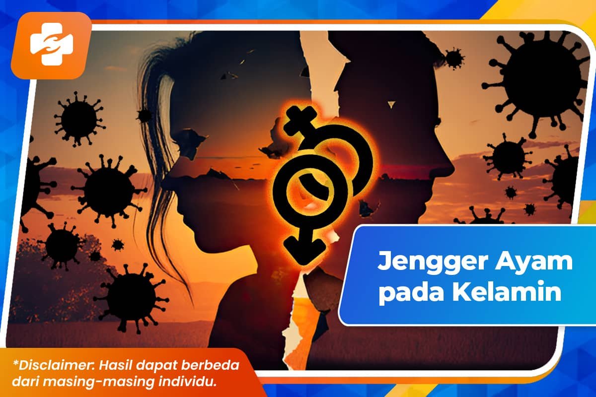 Jengger Ayam Pada Kelamin Coba Cek Gejalanya Klinik Utama Sentosa